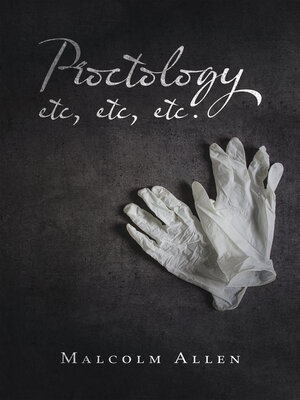 cover image of Proctology Etc, Etc, Etc.